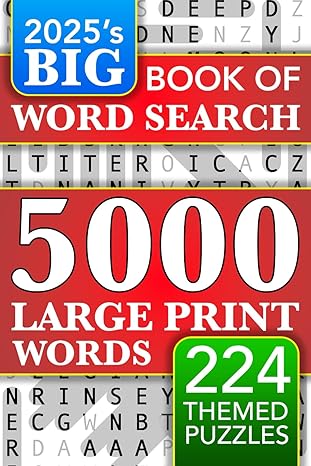 Big Book of Large Print Word Search Puzzles: 5000 Words - 224 Themed Puzzles - For Adults, Seniors, and Teens (Words of Wonder!)