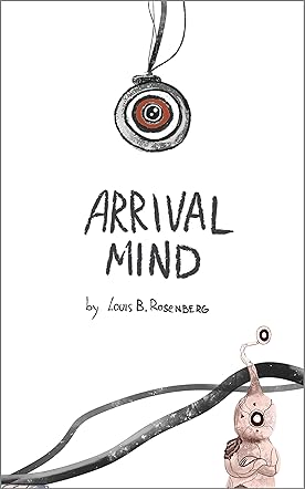 Arrival Mind