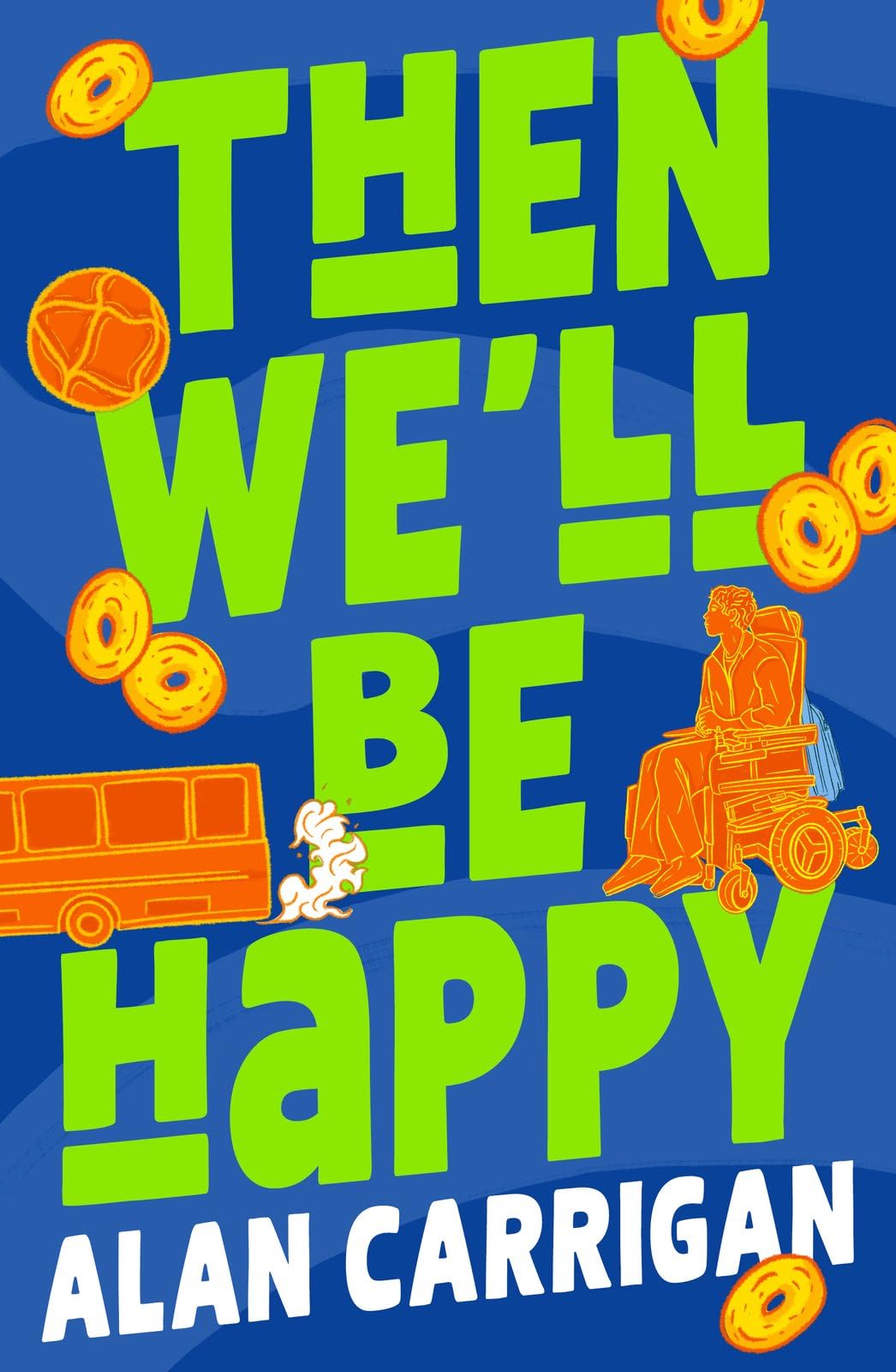 Then Well Be Happy