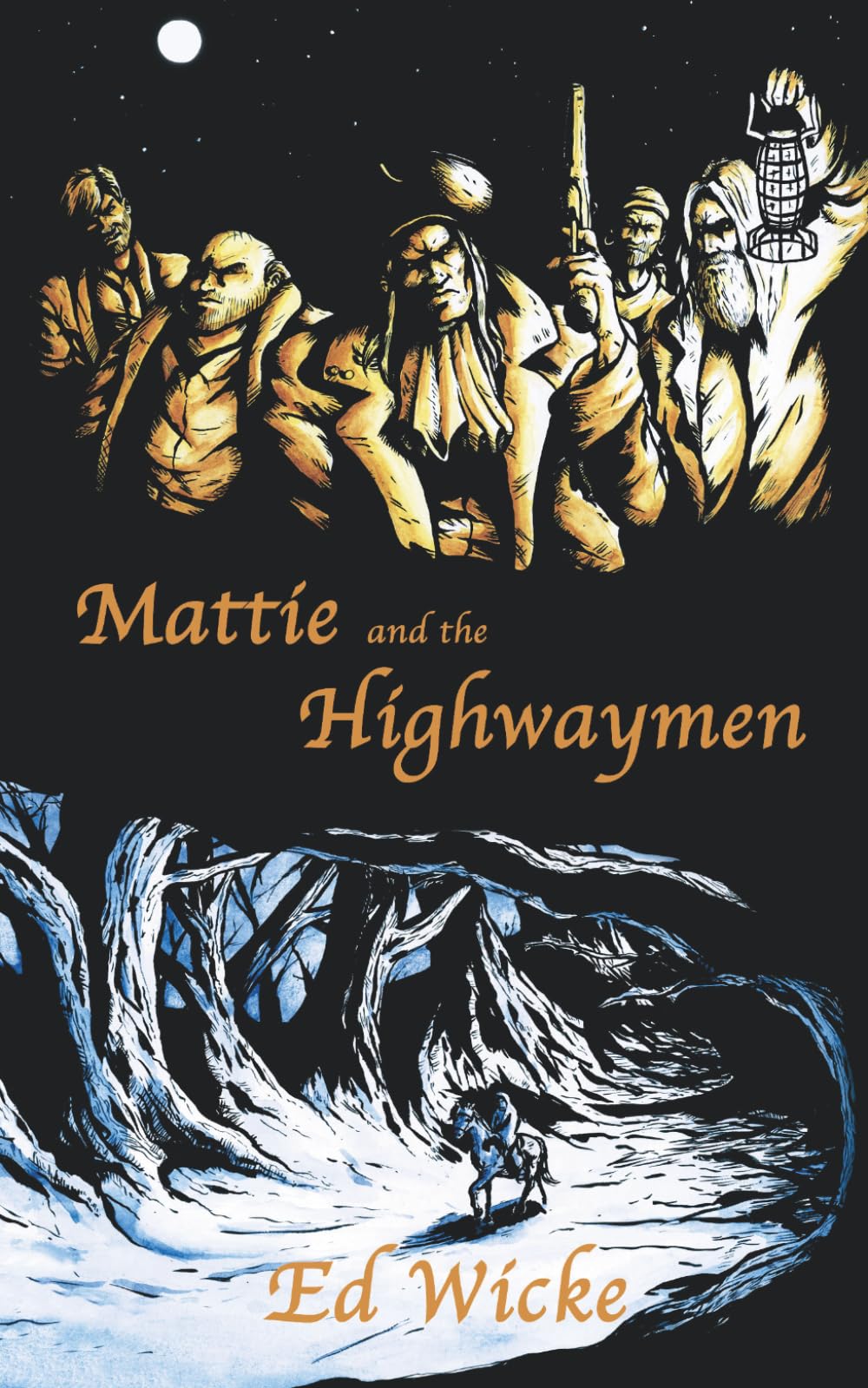 Mattie and the Highwaymen