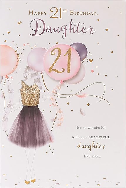 21st Birthday Card for Daughter - Daughter 21st Birthday Card - Daughter Birthday Card - Birthday Card for Her - Lovely Message Inside