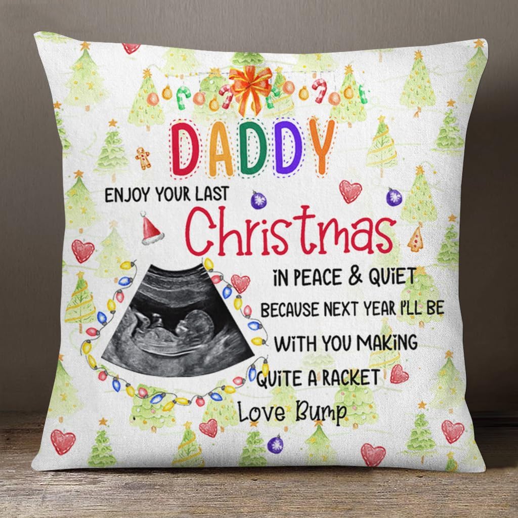 Personalized Square Pillow for Dad to Be from Baby Bump New Mom New Dad Gifts Enjoy Christmas in Peace and Quiet Ultrasound Custom Name & Photo Double Sided Couch Cushion On Christmas