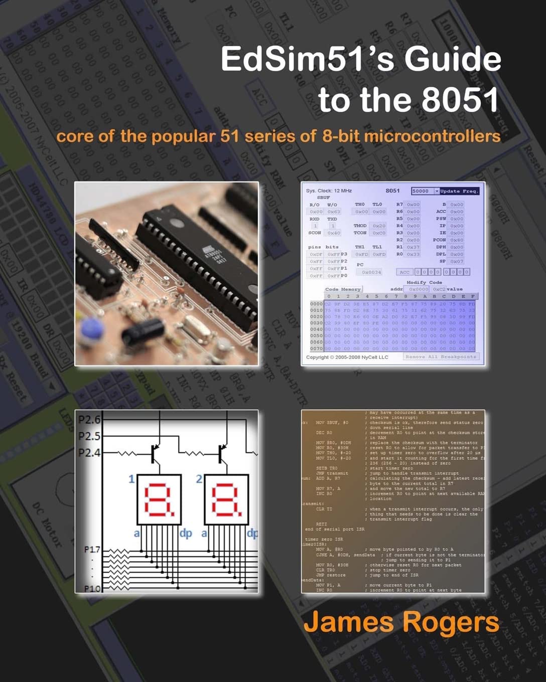 Buy EdSim51's Guide to the 8051: Core of the Popular 51 Series of 8-Bit Microcontrollers — BookShops.in