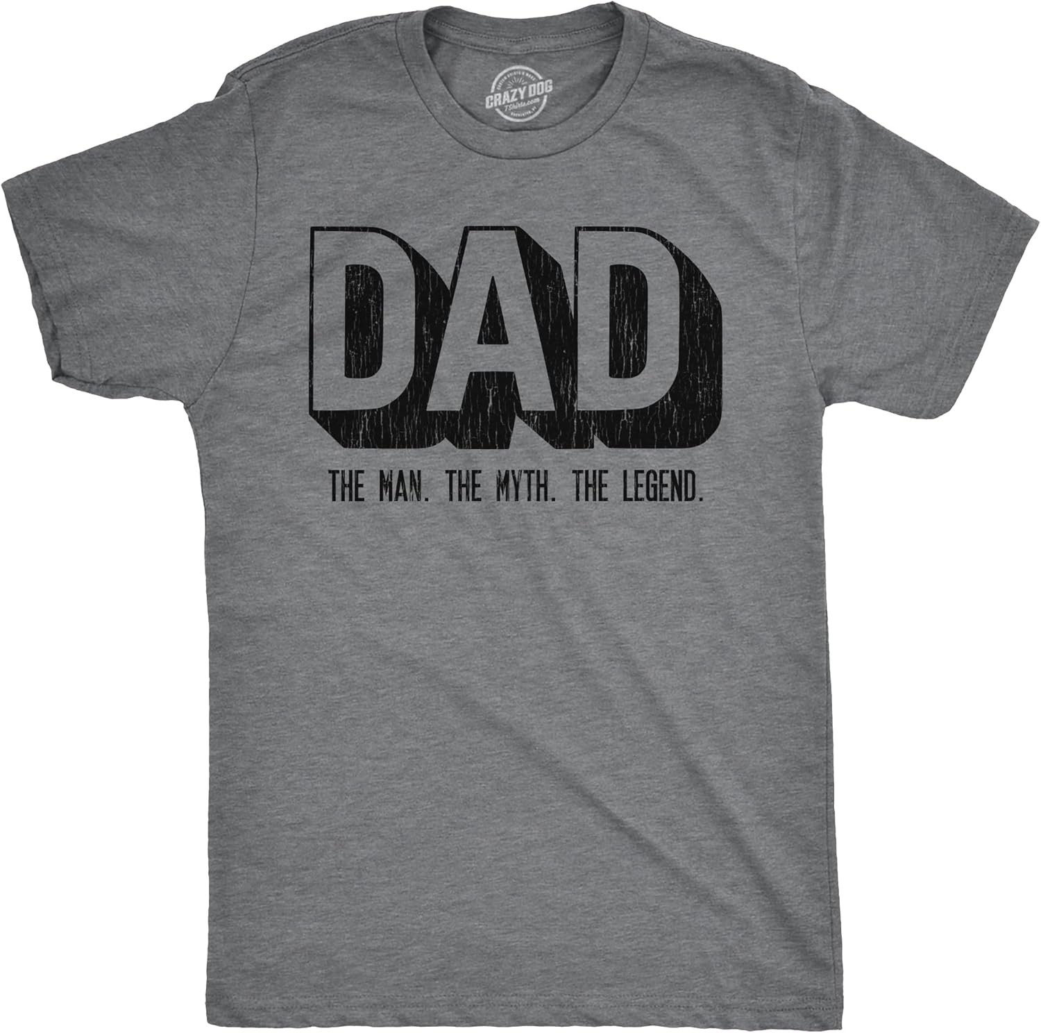 Mens Dad The Man The Myth The Legend T Shirt Funny Tee for Guys
