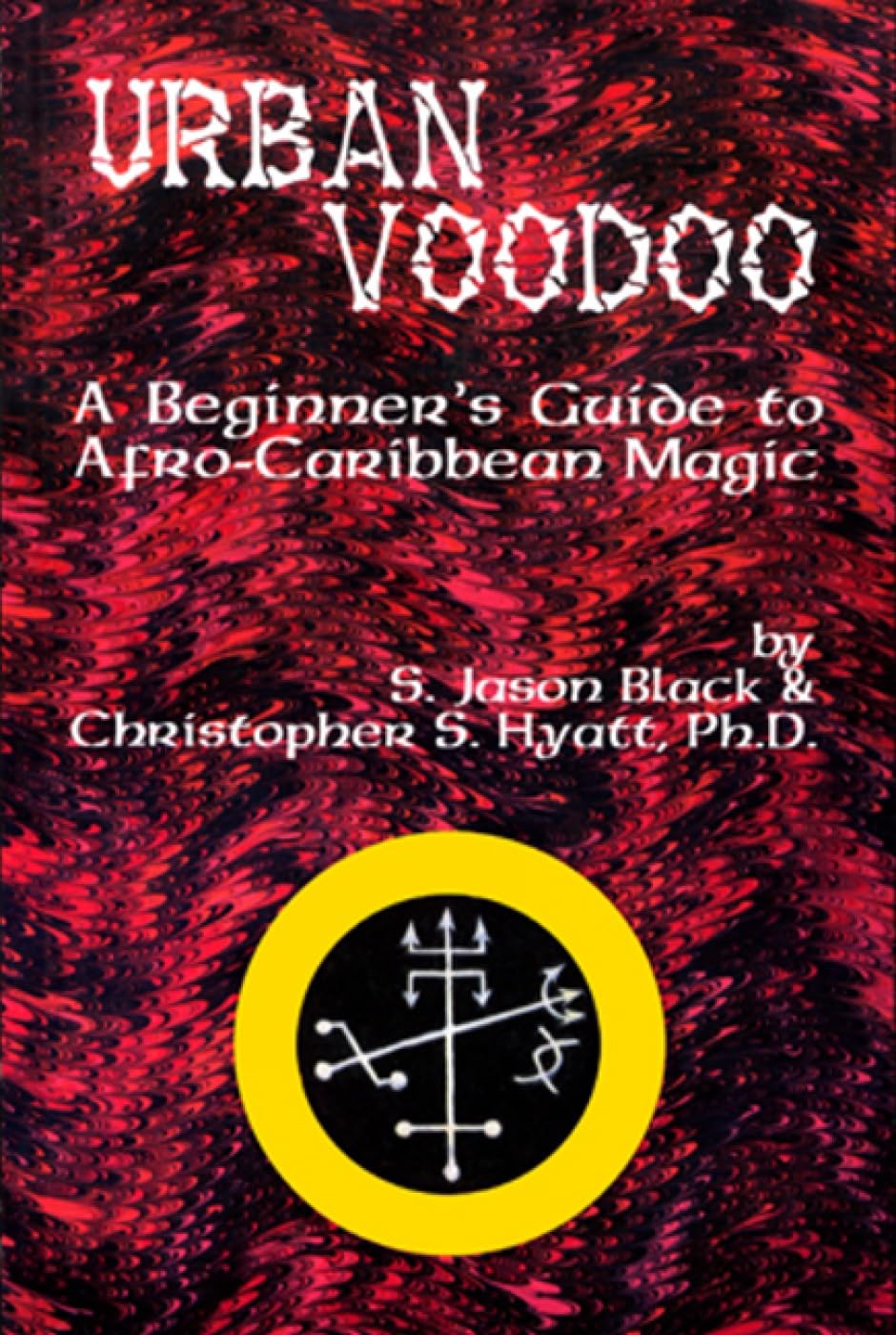 Urban Voodoo: A Beginners Guide to Afro-Caribbean Magic