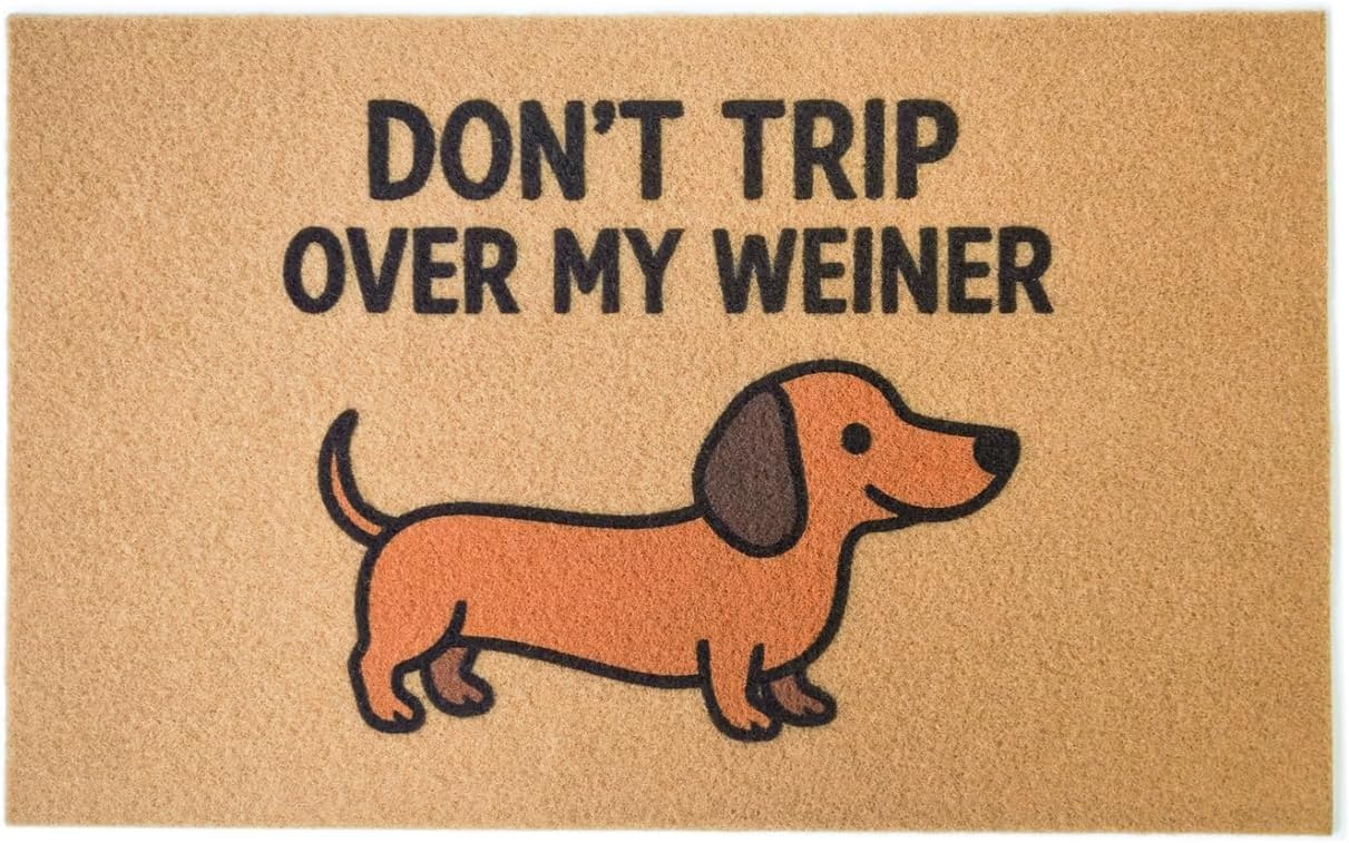 Funny Weiner Dog Door Mat – Don’t Trip Over My/Knock to See My Weiner – 30x18 Inch Faux Coir Mat - Waterproof & Non-Slip Doormat for Entryway, Front Porch or Patio