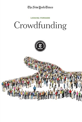 Crowdfunding (Looking Forward)