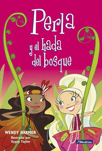 Portada de Perla. Perla y el Hada del Bosque. Perla 13