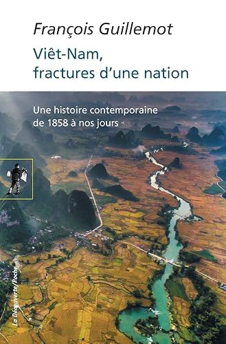 Viêt-Nam, fractures d'une nation (Poches sciences) (French Edition)