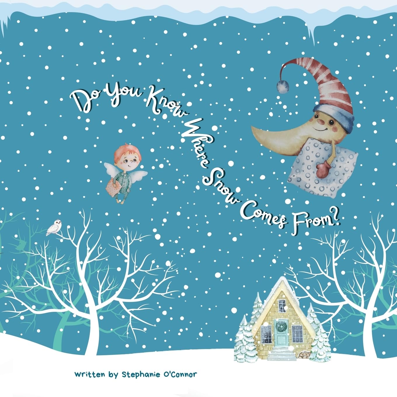 Do You Know Where Snow Come From?: Snow Angel Children's Book