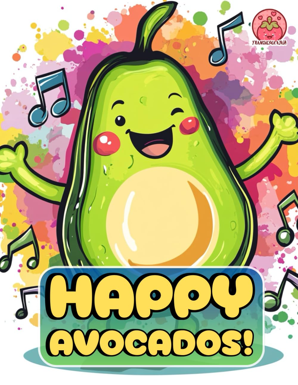 Happy Avocados!: A Bold & Easy Coloring Adventure for All Age (Cute Avocados: Bold, Simple, and Relaxing Coloring Fun)