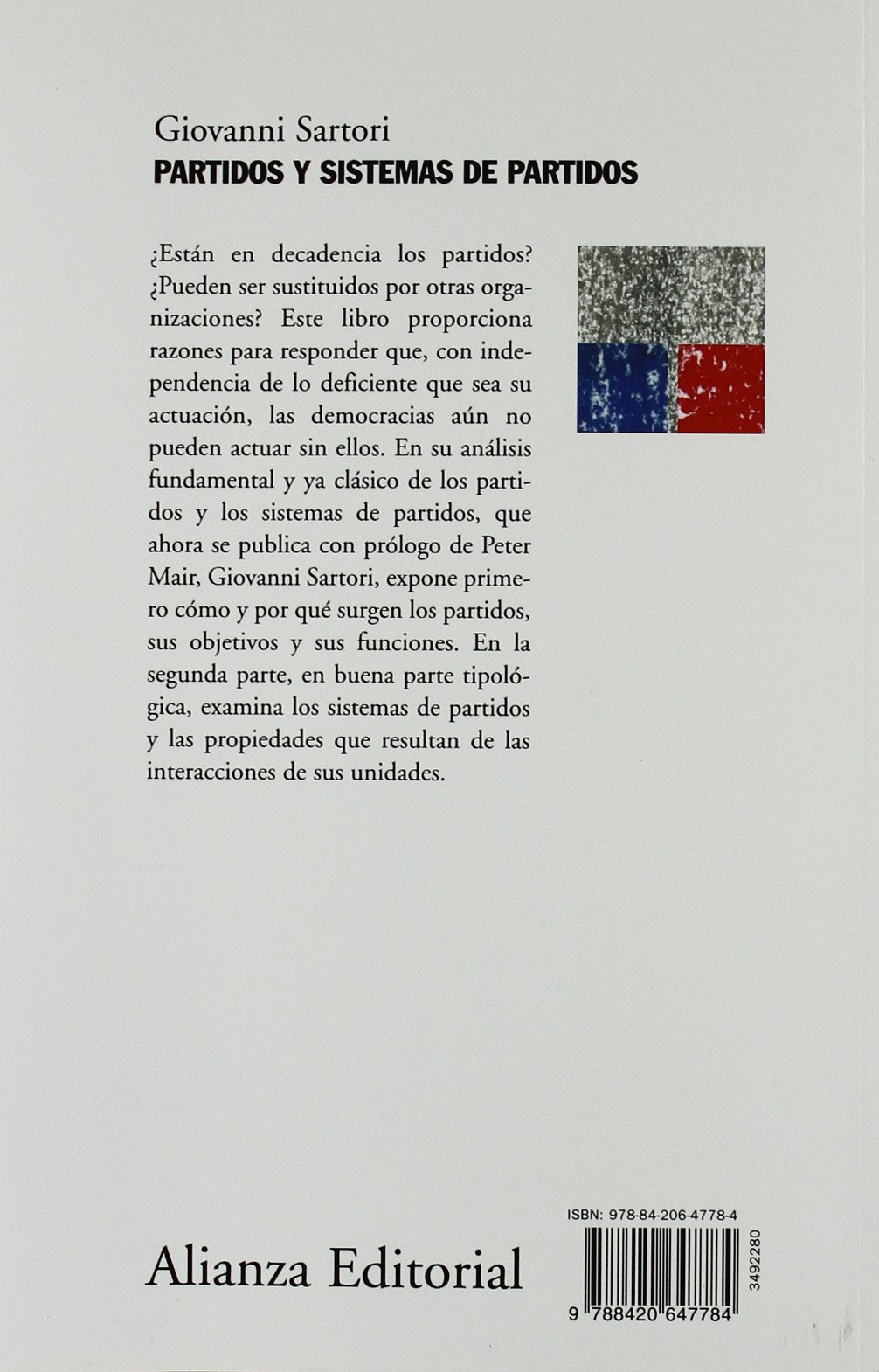 Partidos y sistemas de partidos: Marco para un análisis - Segunda edición ampliada (Alianza Ensayo)