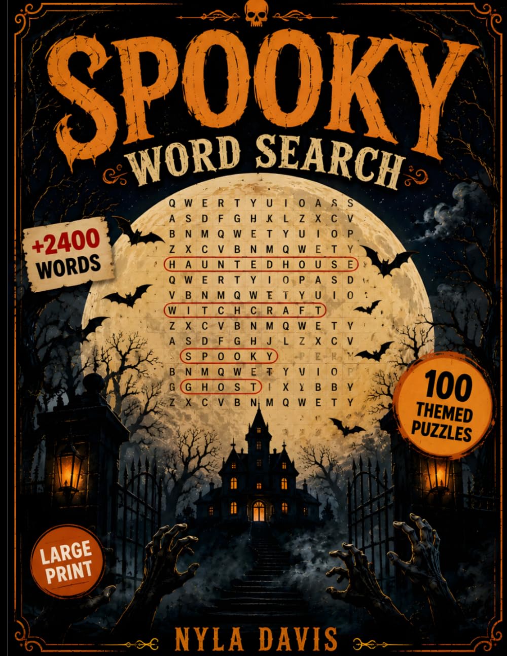 Spooky Word Search: 100 Large Print Puzzles with Terrifying Fun Facts | Over 2,400 Hidden Words Covering Classic Monsters, Urban Legends, the Occult & ... Movies | Activity Book for Adults & Seniors