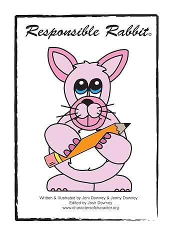 Amazon.com: Responsible Rabbit: 9781523233632: Downey, Joni J., Downey ...