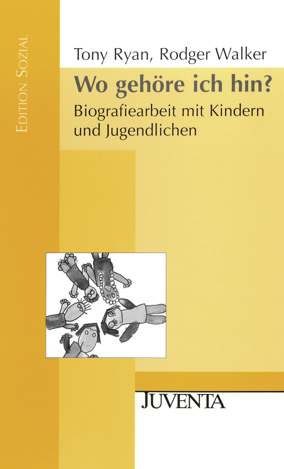 Wo gehöre ich hin?: Biografiearbeit mit Kindern und Jugendlichen