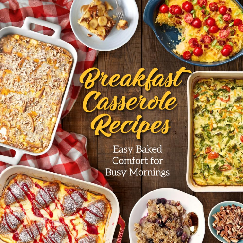 Breakfast Casserole Recipes: Easy Baked Comfort for Busy Mornings