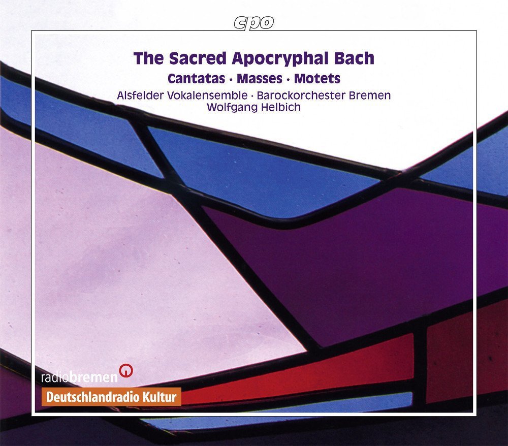 Bach : l'Œuvre Sacré Apocryphe. Helbich.