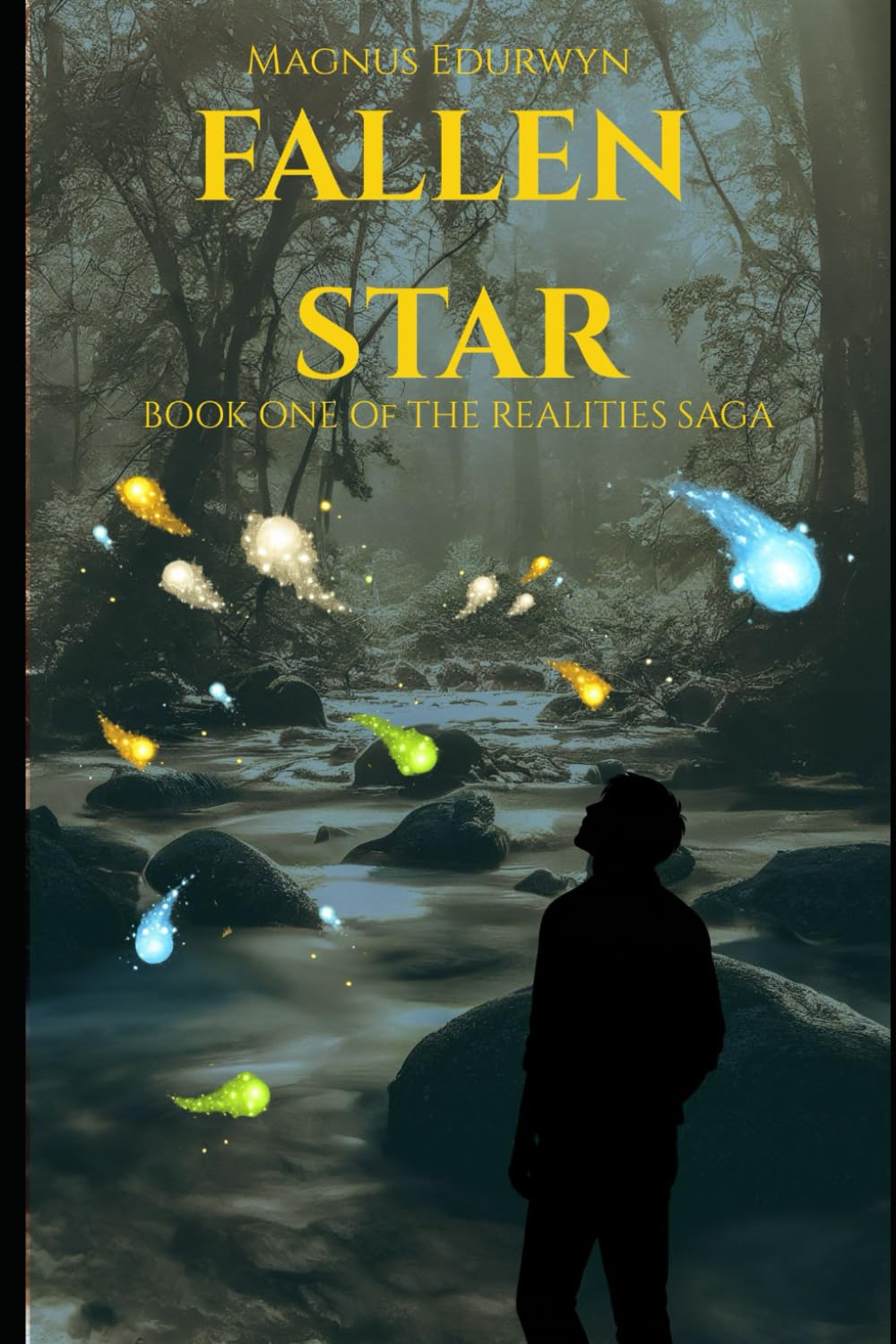 Fallen Star: Book One of the Realities Saga