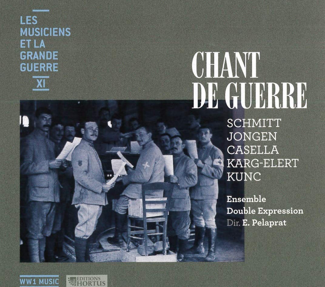 Chant de Guerre (Les Musiciens et la Grande Guerre)