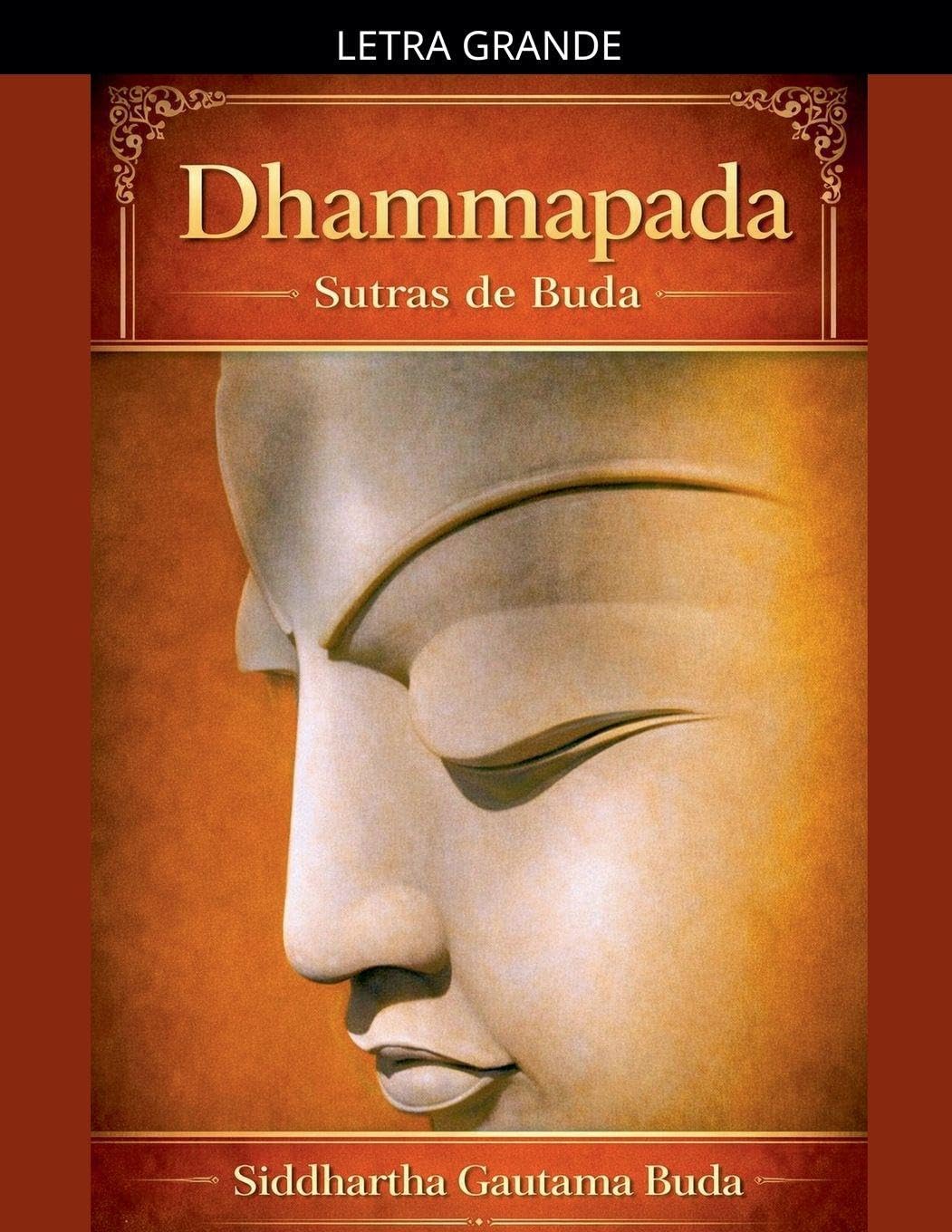 Dhammapada Sutras de Buda: 1