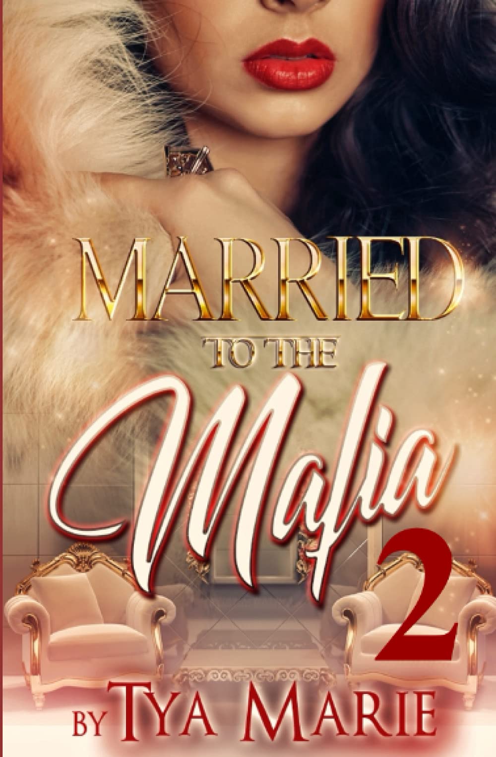 Married To The Mafia 2: The Mafia Princess