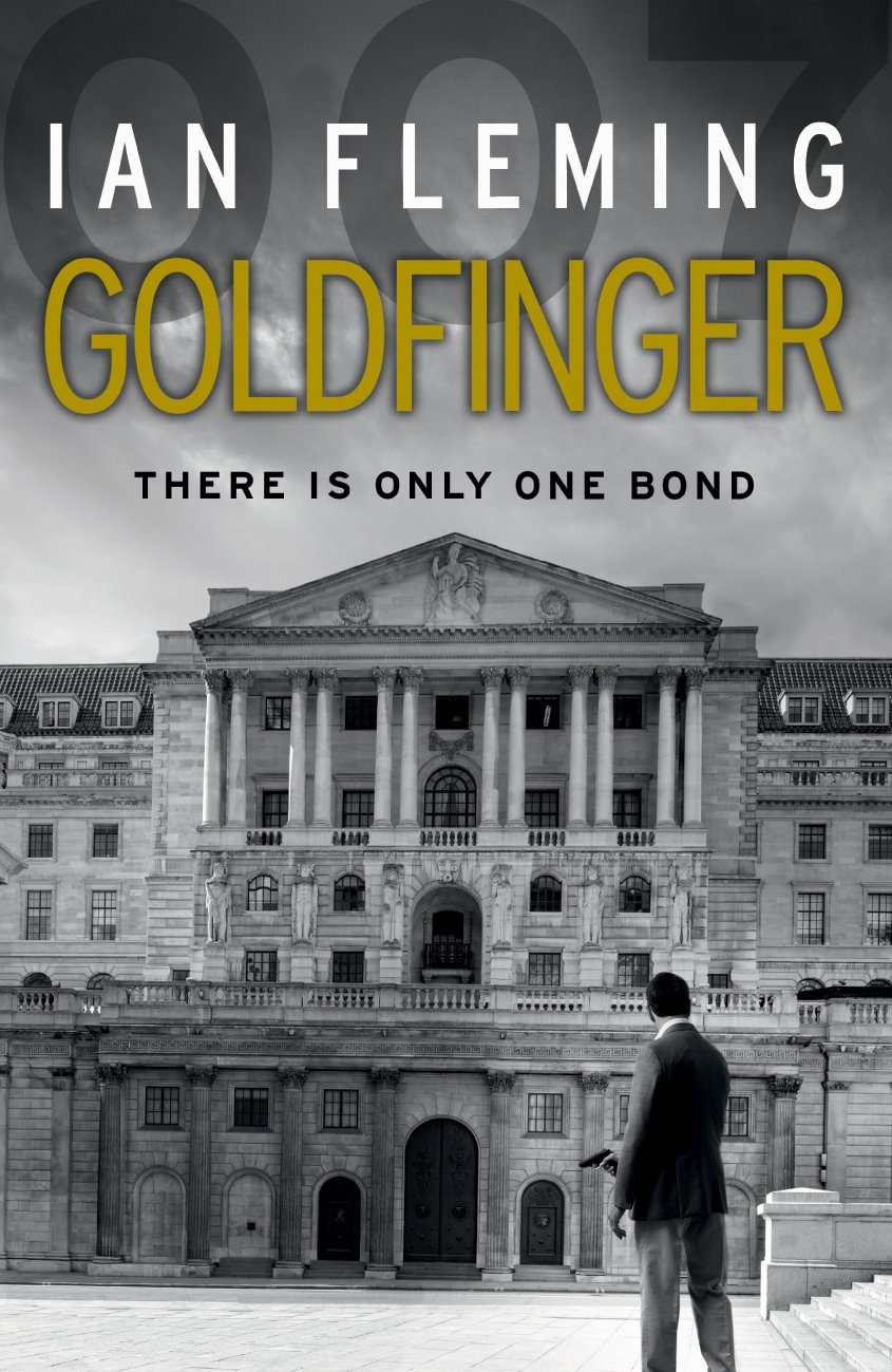 Buy Goldfinger: Read the seventh gripping unforgettable James Bond novel — BookShops.in