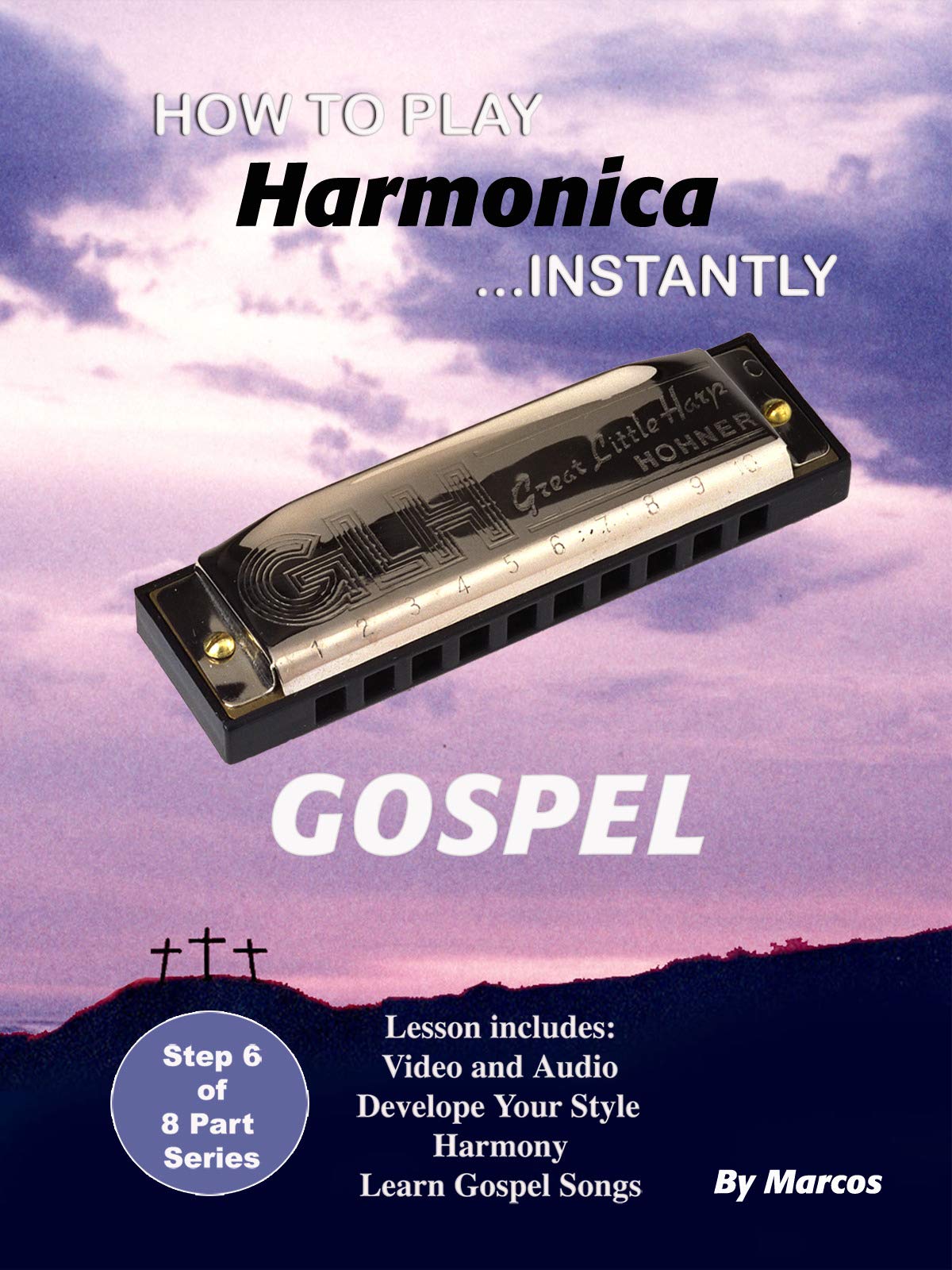 Watch How To Play Harmonica Instantly Gospel Prime Video