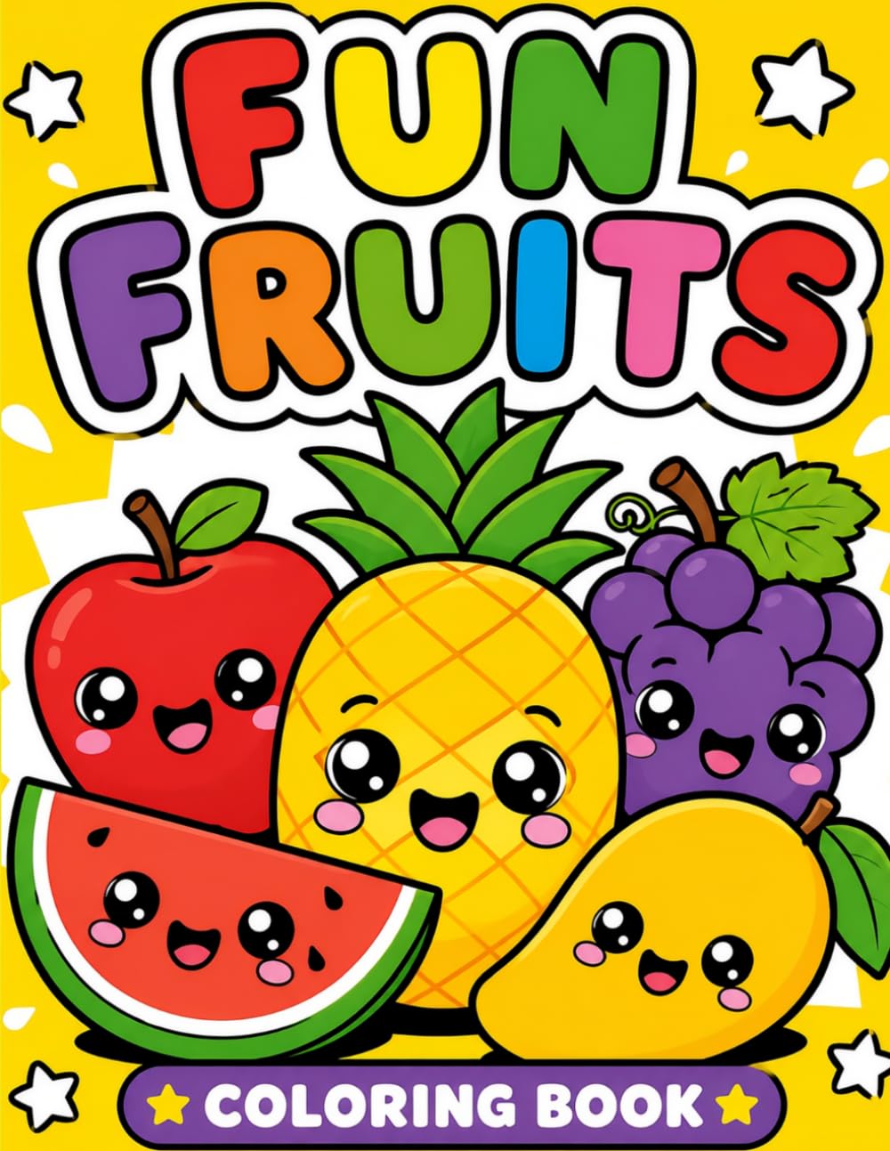 Cute fun fruits Coloring Book for Kids Ages 4-8