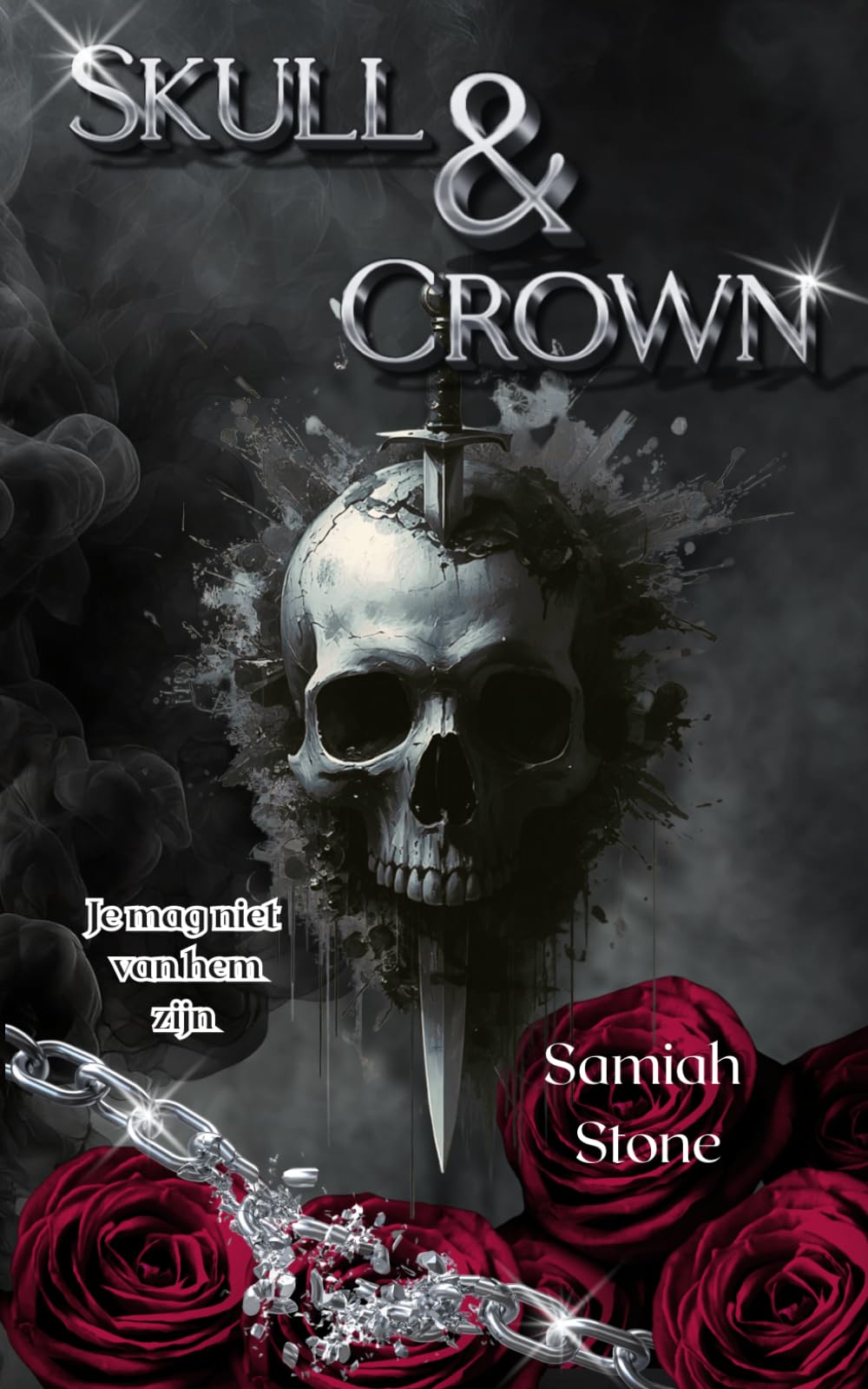 Skull & Crown: Je mag niet van hem zijn