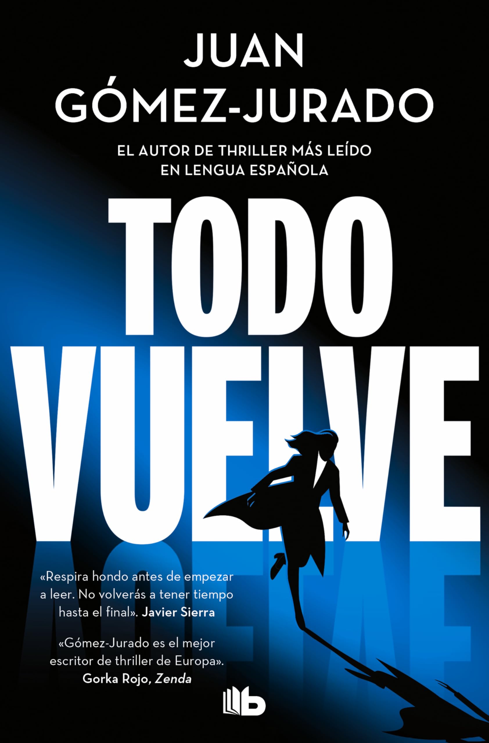 Estuche Todo arde (contiene: Todo arde | Todo vuelve | Todo muere) (Ficción)