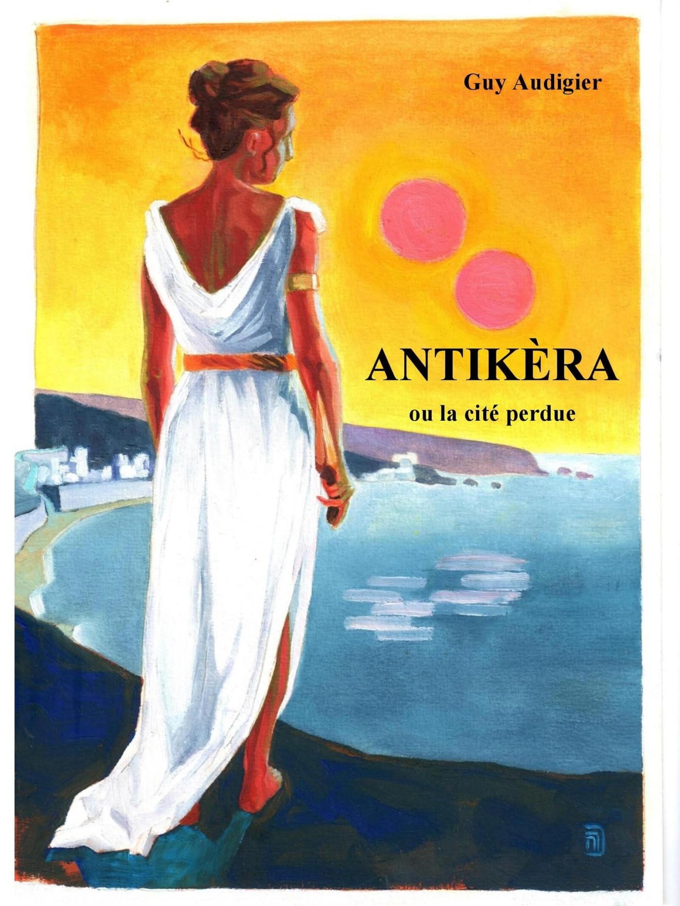 Antikèra: ou la cité perdue