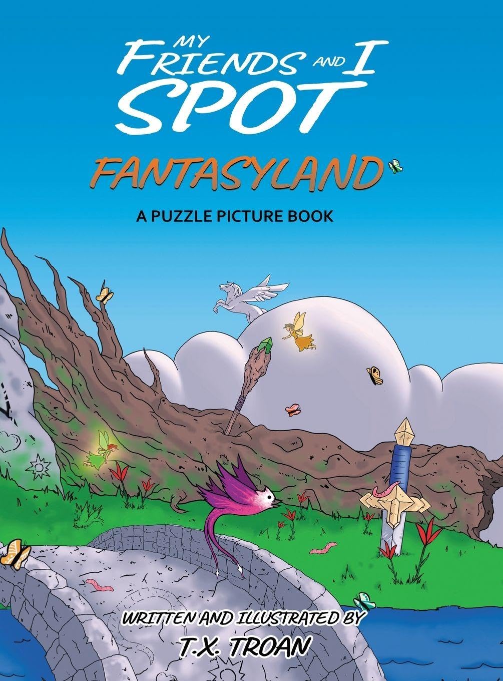 My Friends and I Spot Fantasyland: A Puzzle Picture Book: 1