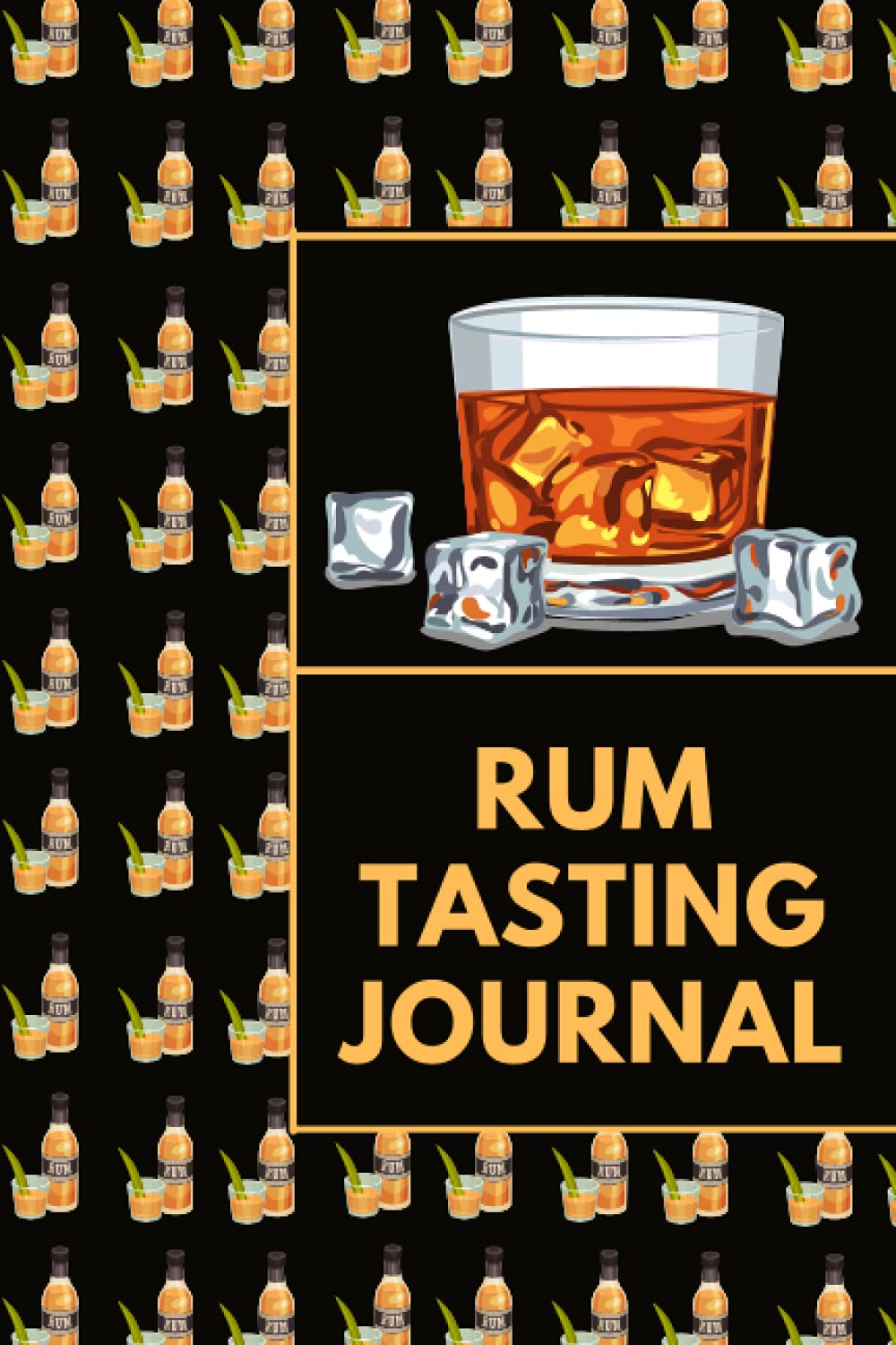 Rum Tasting Journal: Personal Dossier Log Book to Record, Review & Rate Rum Flavors & Brands Tried | Perfect Gift for Rum Lovers & Discerning Aficionados |
