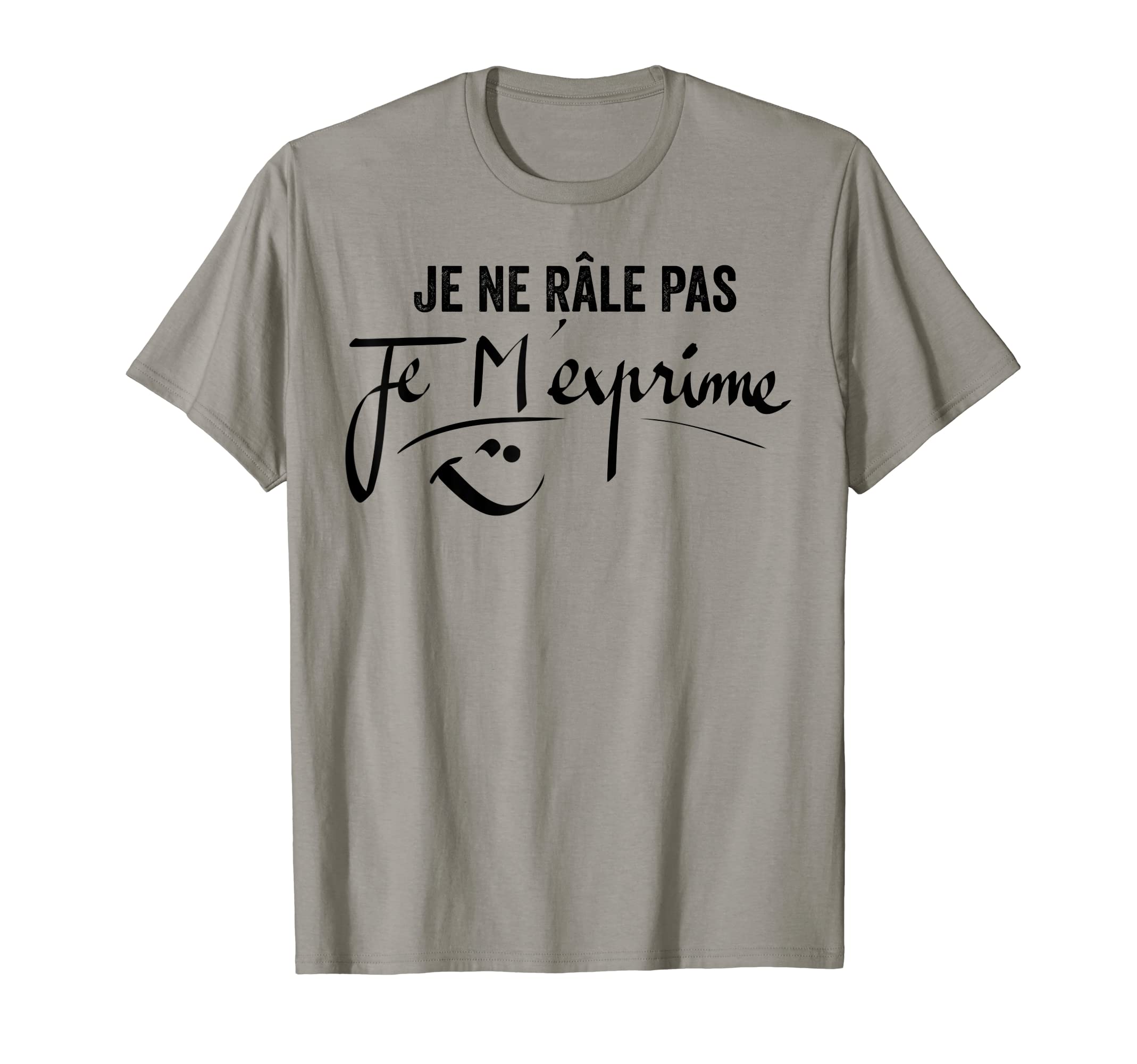 Je ne rale je m'Express me humour Rigger Rake T-Shirt