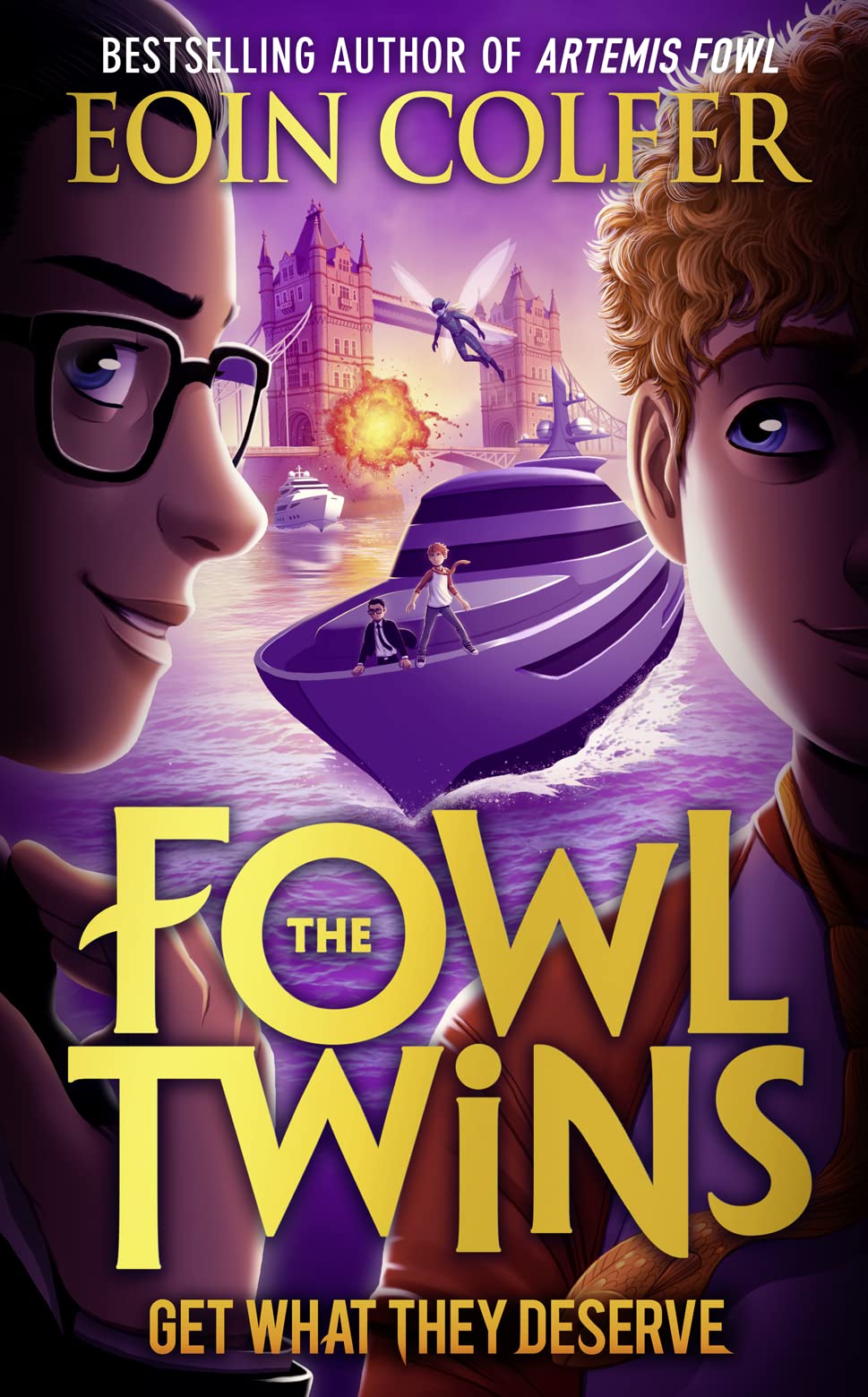 Get What They Deserve: Book 3 (The Fowl Twins)-Eoin Colfer