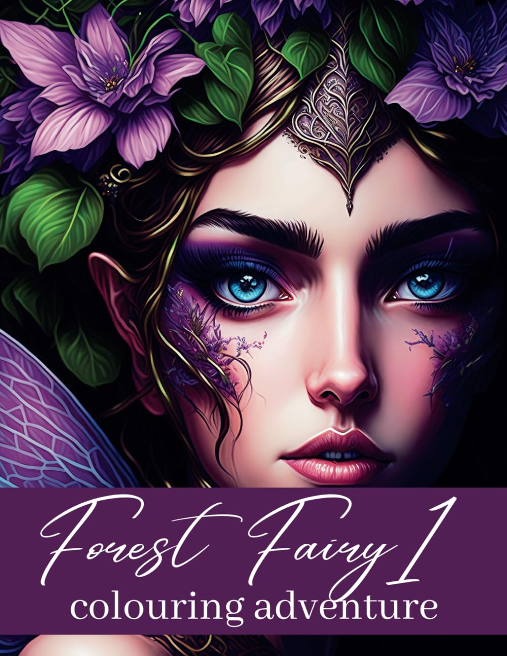 Forest Fairies Colouring Adventure: Book 1 of 2