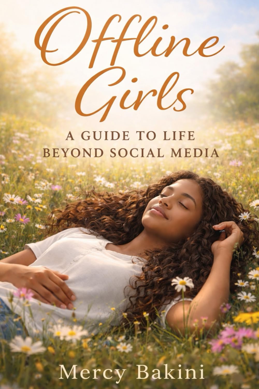 Offline Girls: A Guide to Life Beyond Social Media