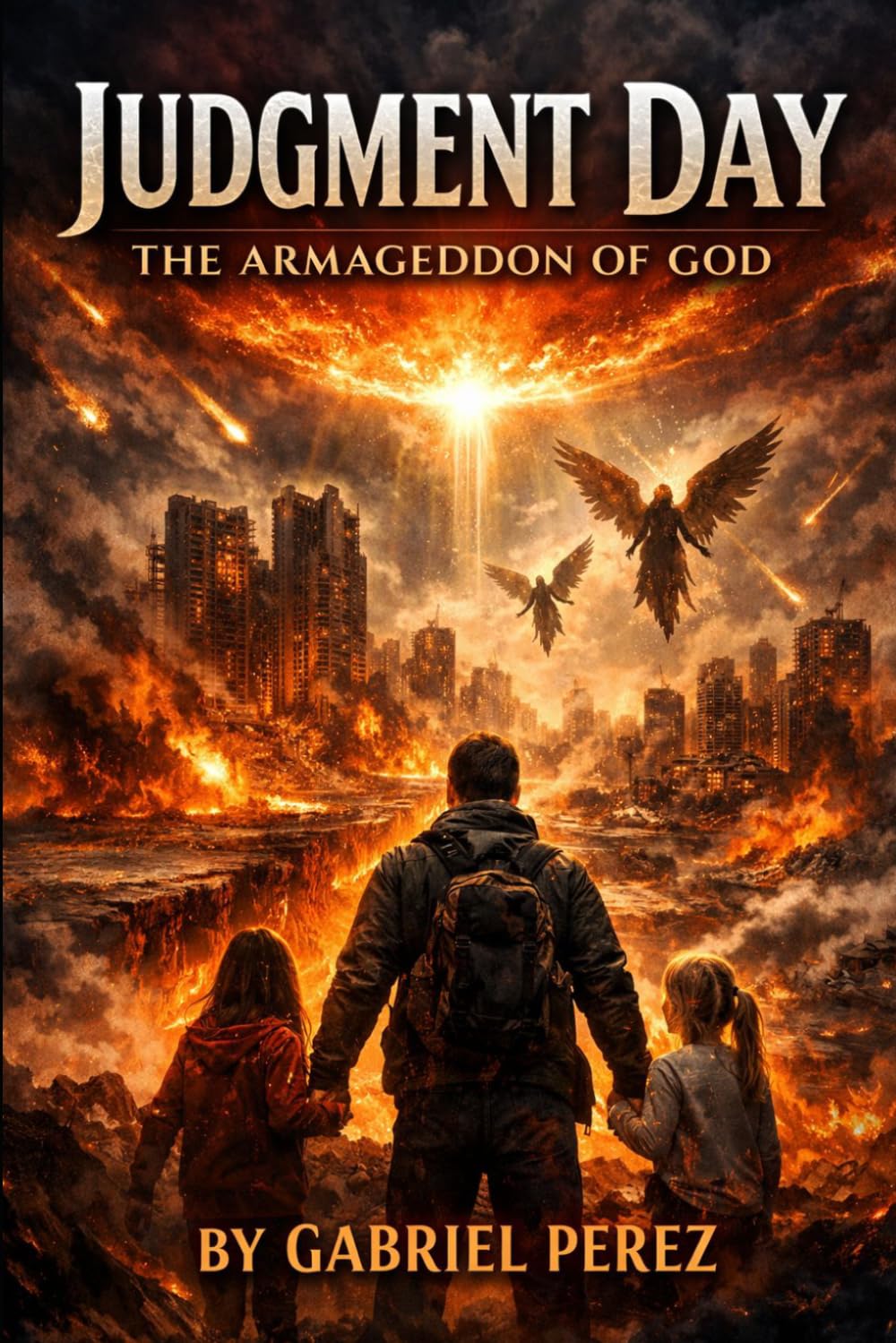 Judgment Day: The Armageddon of God