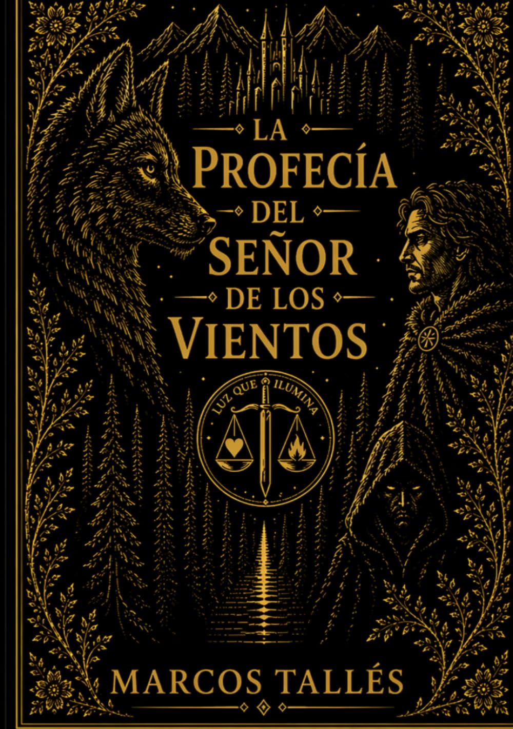 LA PROFECIA DEL SEÑOR DE LOS VIENTOS