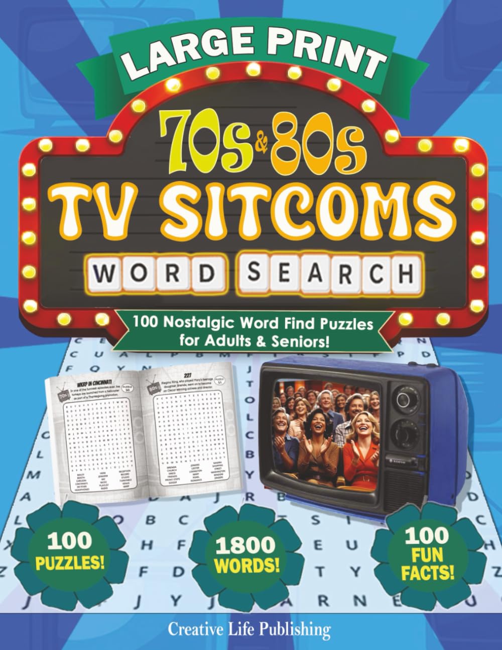 Large Print 70s & 80s TV Sitcoms Word Search: 100 Nostalgic Word Find Puzzles for Adults & Seniors! (Laugh Tracks TV Sitcom Word Search Collection)