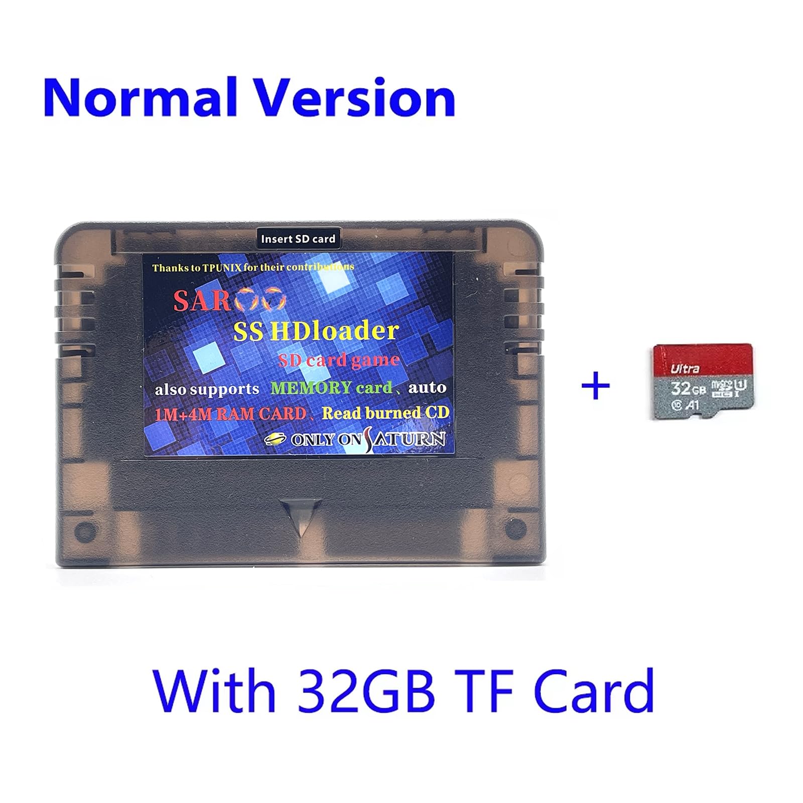 SAROO SS HDloader Cartouche de lecteur de jeu à lecture rapide compatible avec cartes SD TF Menory Jouez à des jeux sans CD pour Saturn Classic Retro Arcade Video Game (version normale 32 Go)