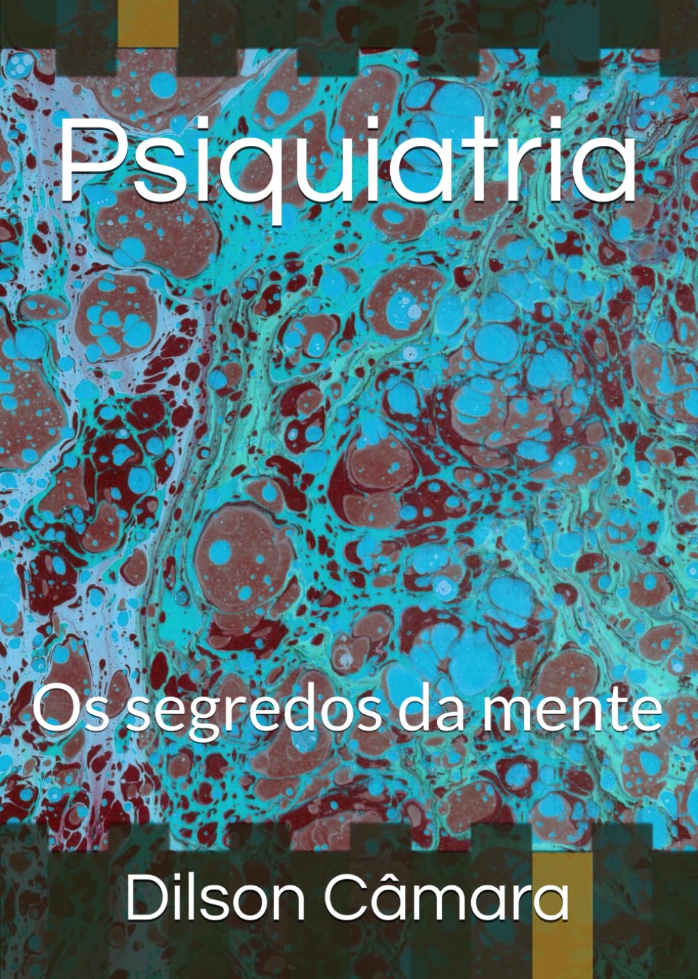Psiquiatria: Os segredos da mente
