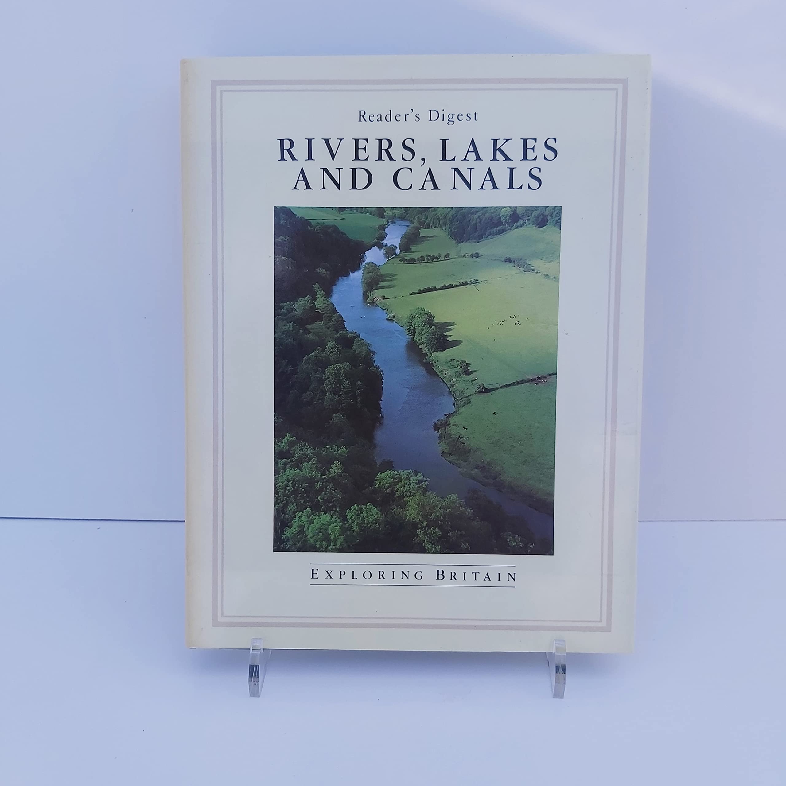 Rivers, Lakes and Canals (Exploring Britain)