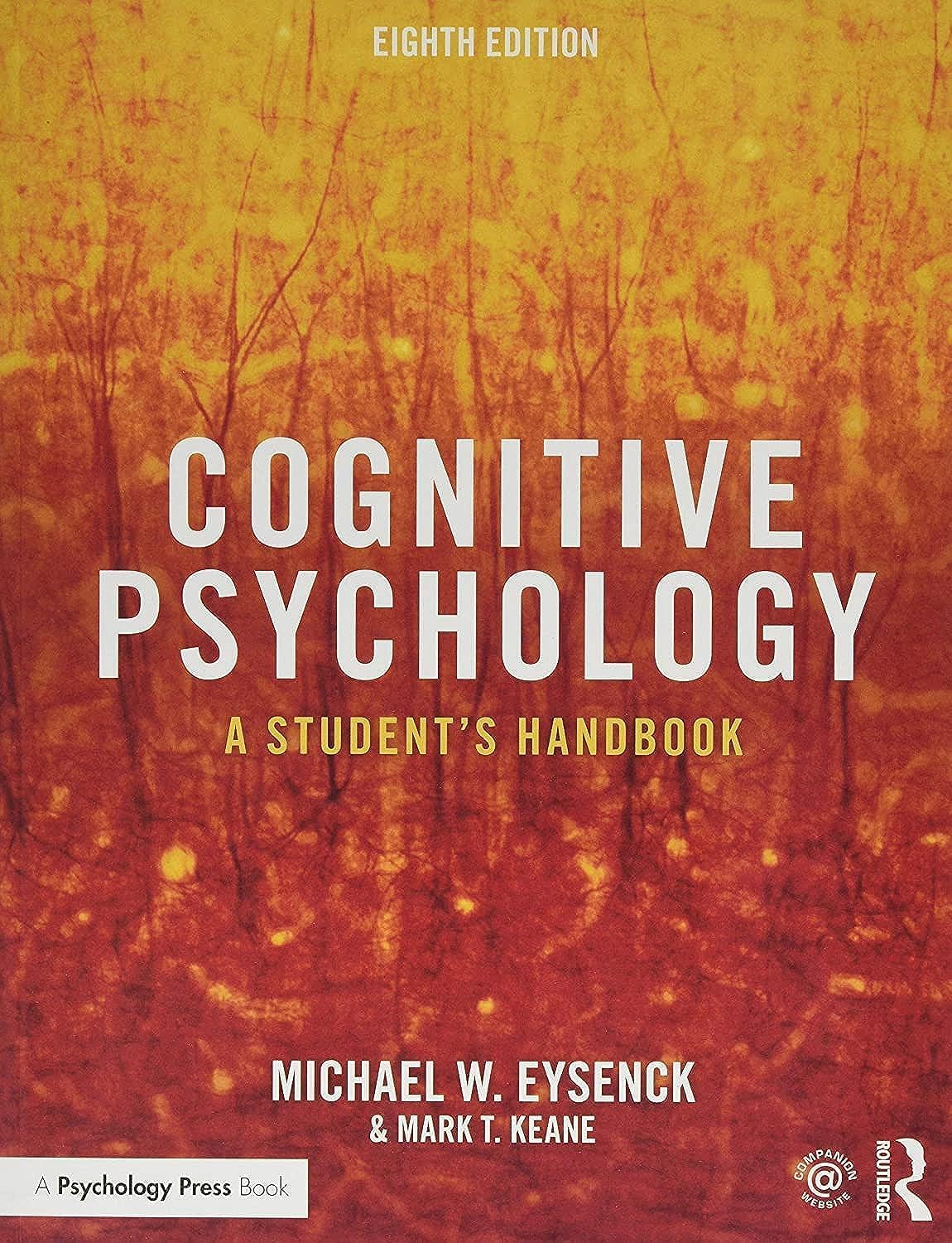 COGNITIVE PSYCHOLOGY : A STUDENT'S HANDBOOK