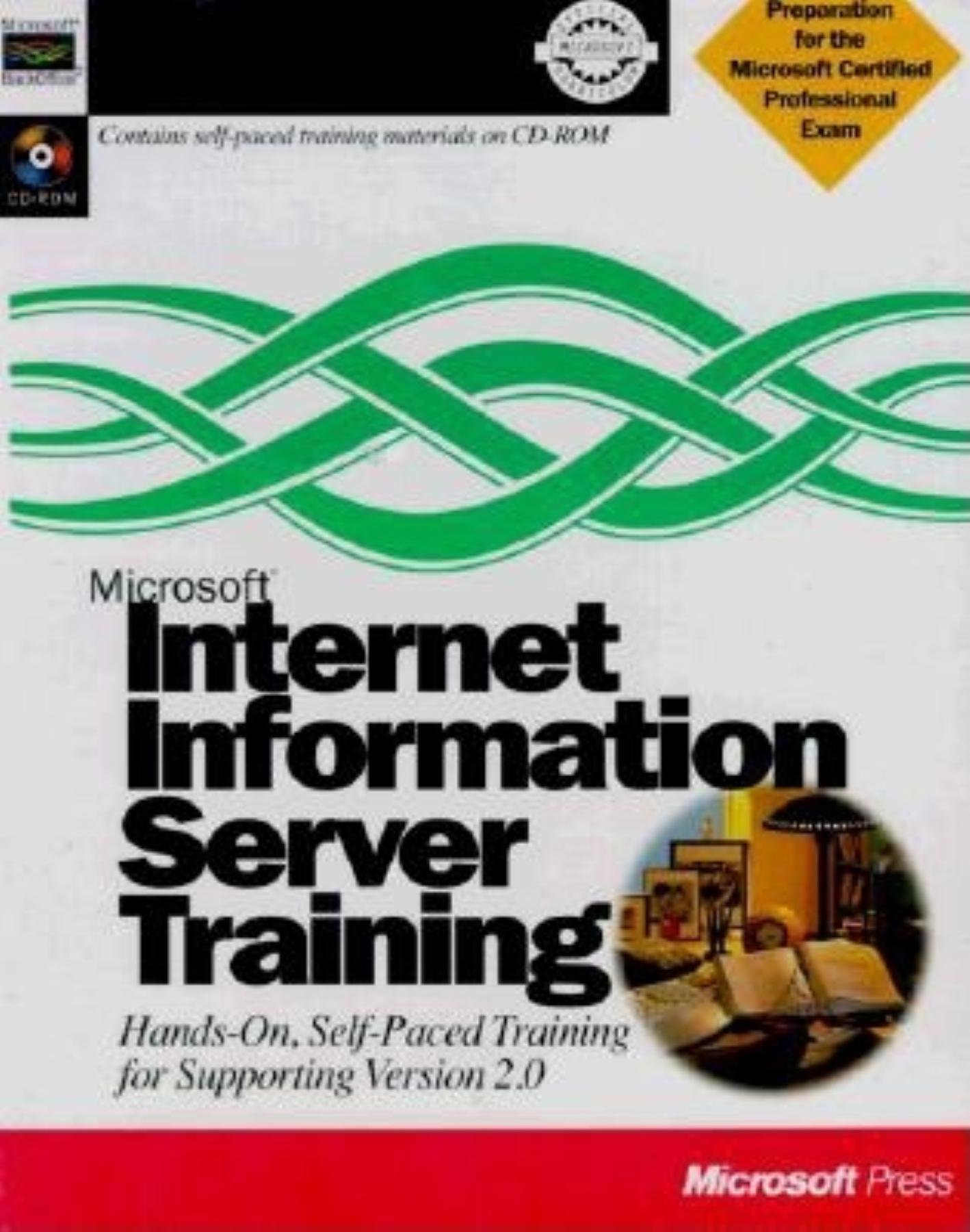 Microsoft Internet Information Server Training (Training Kit S.)