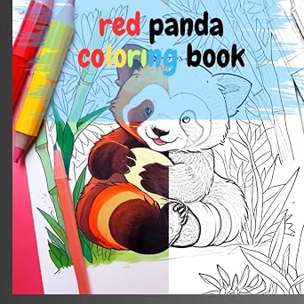 red panda coloring book cute red panda coloring page for kids and adult | A Relaxing Journey Through the Enchanting World of Red Pandas.