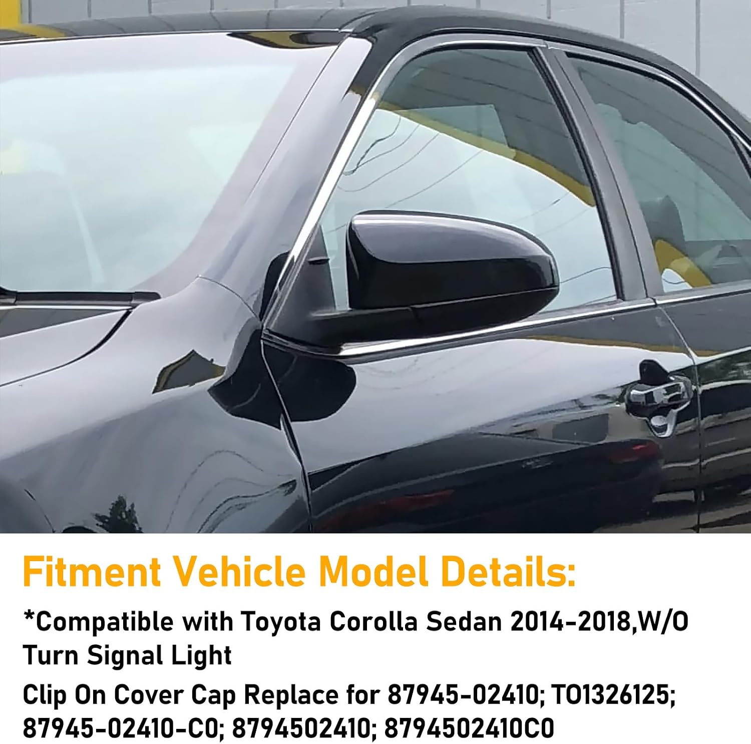 Compatible with Toyota Corolla Driver Mirror Cover Replacement 2014-2018,11th Gen Corolla Sedan Mirror Cap without Turn Signal for Left Side,Clip on,Replace for 8794502410C0,Glossy Black,1 PCS