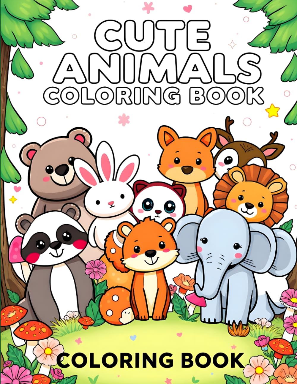 Cute Forest Animals Bold and Easy Coloring Book for Kids Ages 3-6: Fun and Simple Animal Coloring Pages for Toddlers, Preschoolers and Little Kids | Easy Cute Woodland Animals with Big Bold Designs