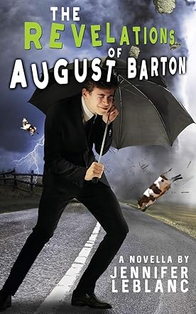 The Revelations of August Barton