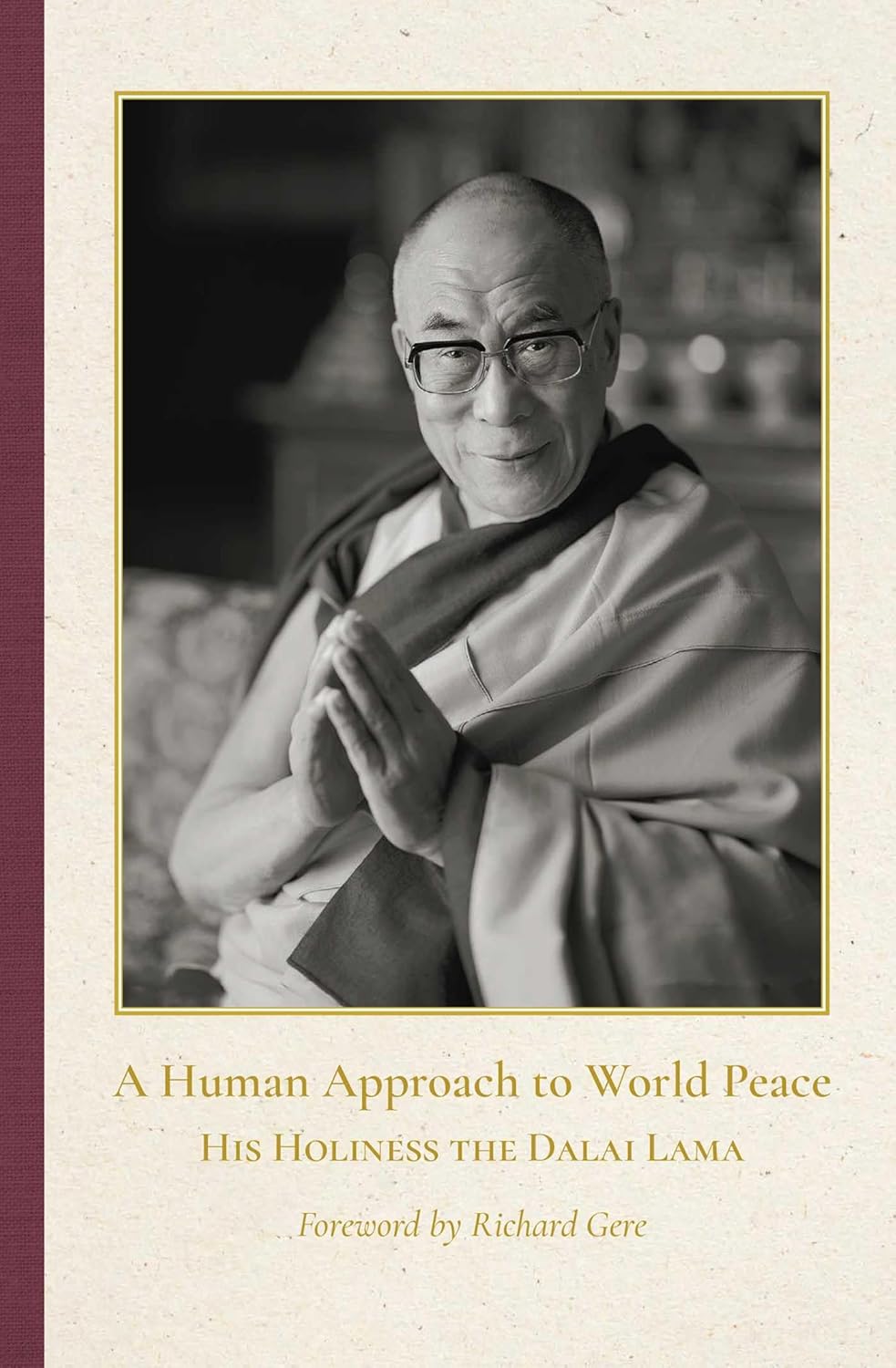 A Human Approach to World Peace Special Edition      Hardcover – Special Edition, February 17, 2026